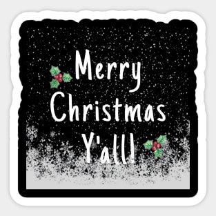 Merry Christmas Y'all Sticker